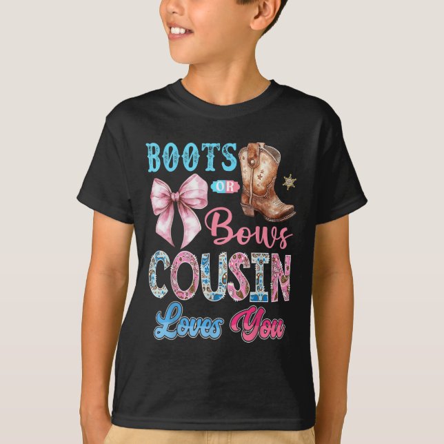 Boots eller Bows Cousin Kärlek du Gender Reveal We T Shirt (Framsida)