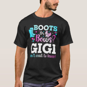 Boots eller Bows Gigi Gender Reveal Baby Shower An T Shirt