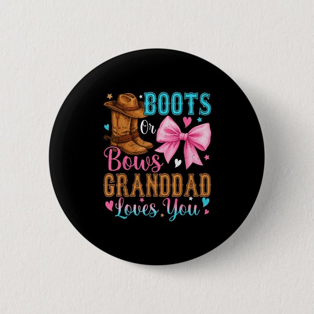 Boots eller Bows Granddad Kärlek You Gender Reveal Knapp (Framsida)