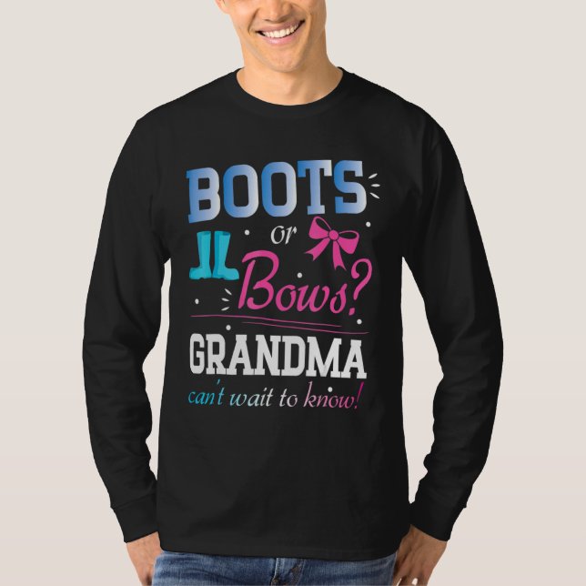 Boots eller Bows Grandma kan inte vänta på att få  T Shirt (Framsida)