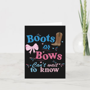 Boots eller Bows kan inte vänta tills du känner ti Kort