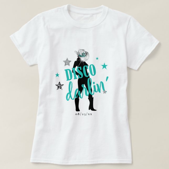 Boots 'n Bling Disco Darlin' Teal ID925  T Shirt (Design framsida)