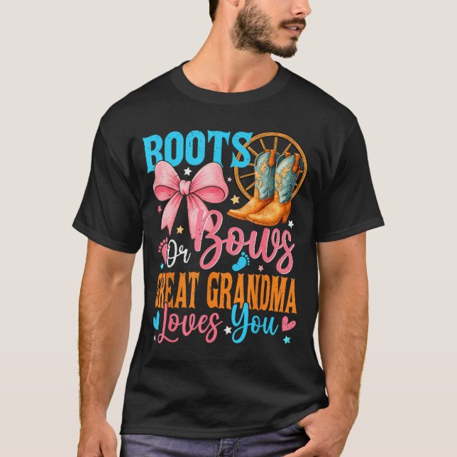 Boots Or Bows Great Grandma Loves You Gender Revea T Shirt (Framsida)