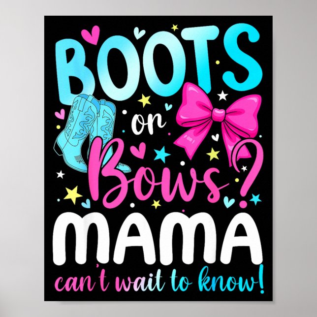 Boots Or Bows Mama Loves You Gender Reveal Party  Poster (Framsidan)