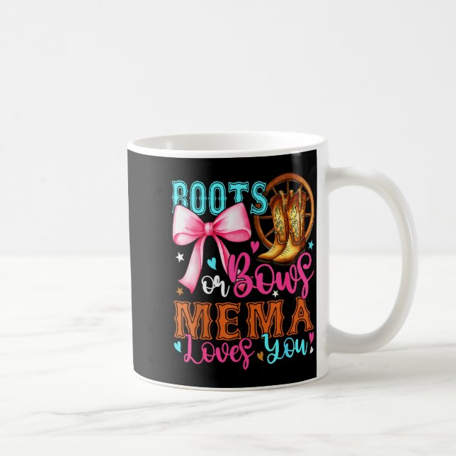 Boots Or Bows Mema Loves You Gender Reveal Party  Kaffemugg (Höger)
