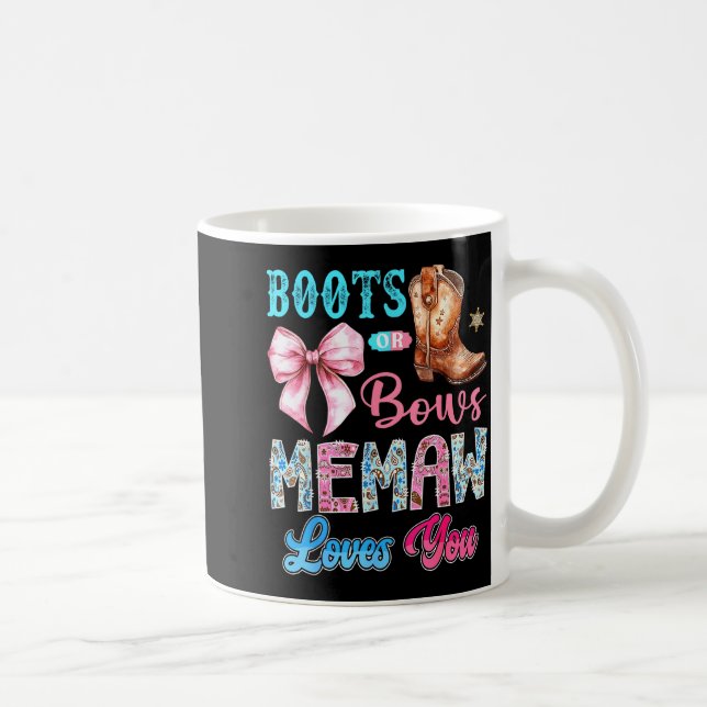 Boots Or Bows Memaw Loves You Gender Reveal Wester Kaffemugg (Höger)