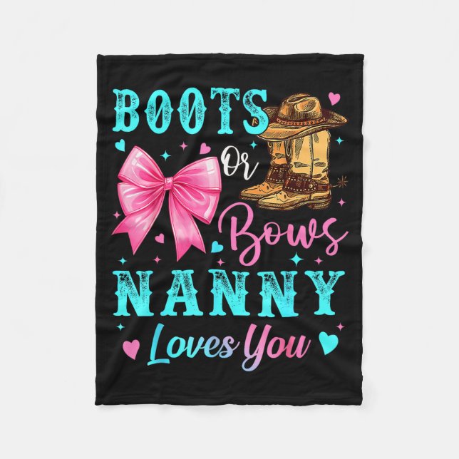 Boots Or Bows Nanny Loves You Gender Reveal Family Fleecefilt (Framsidan)