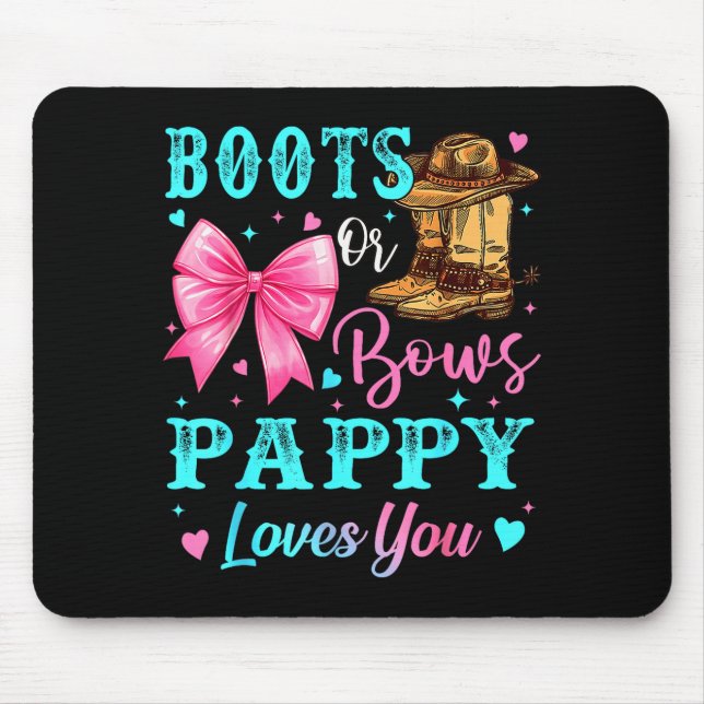 Boots Or Bows Pappy Loves You Gender Reveal Family Musmatta (Framsidan)