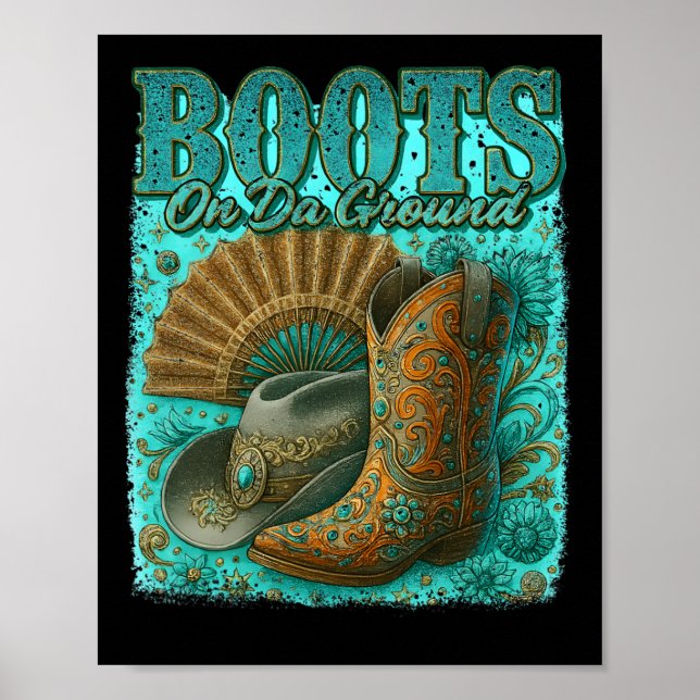 Boots på Da Ground Western CowboyBoots Dancing Qu Poster (Framsidan)