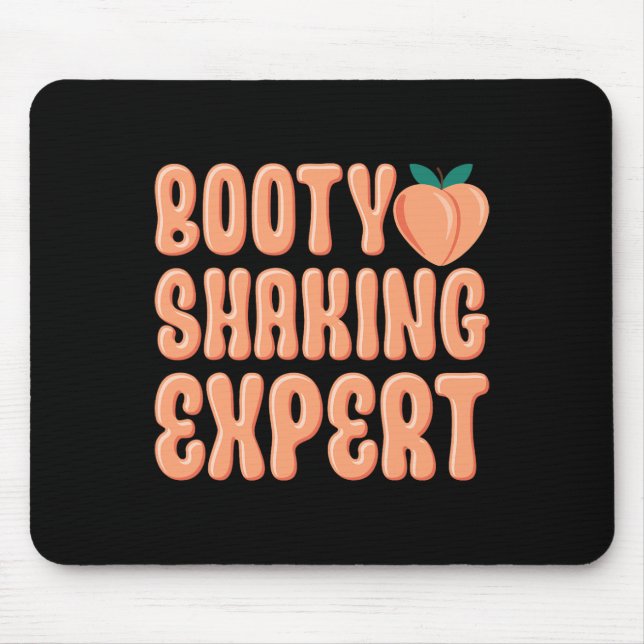 Booty Shaking Expert Twerking Dancing Twerk Novelt Musmatta (Framsidan)