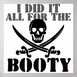 Bootyn Pirat humor Poster