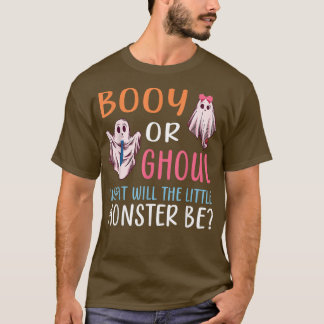Booy eller Ghoul vad det lilla monstret blir Gend T Shirt