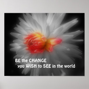 Bör vara förändringen Dahliaflodens inspirationsof Poster
