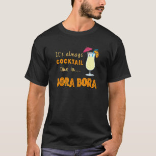 Bora Bora blockerar hela tiden sin blockeringstid T Shirt