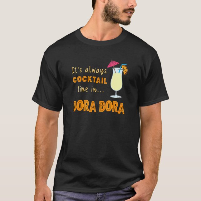 Bora Bora blockerar hela tiden sin blockeringstid  T Shirt (Framsida)