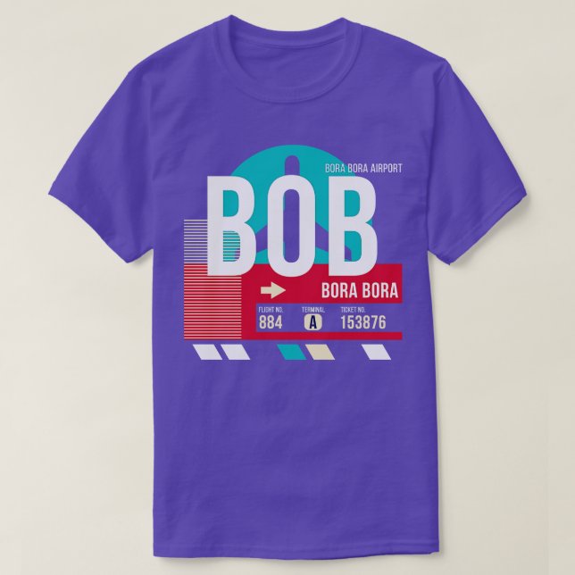 Bora Bora BOB:s flygplatskod Märkre 1 T Shirt (Design framsida)