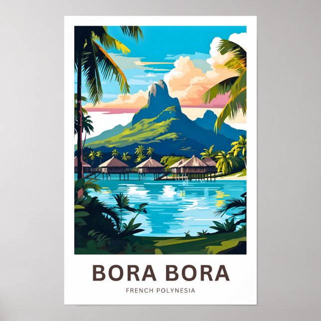 Bora Bora Fransk Polynesia Travel Skriv ut Poster (Framsidan)
