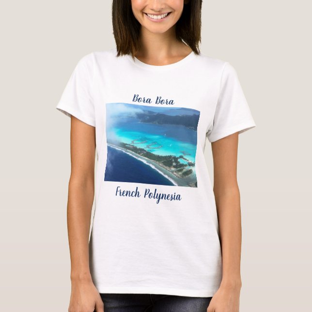 Bora Bora, Fransk Polynesien från Luft T Shirt (Framsida)