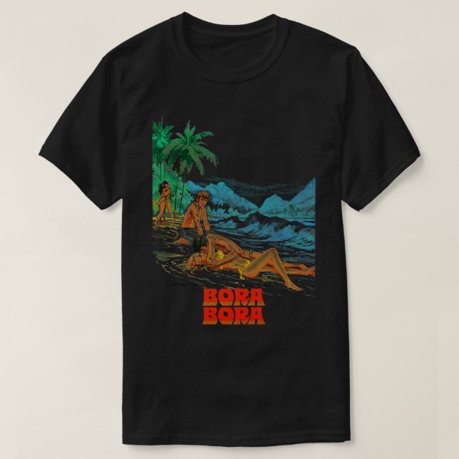 BORA BORA Retro Cult Classic Fan Art T Shirt (Design framsida)
