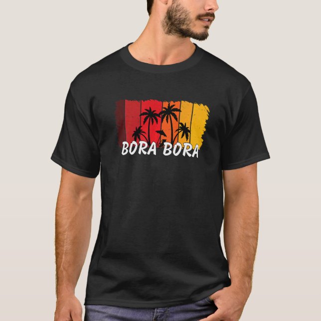 Bora Bora Tahiti Souvenirs T Shirt (Framsida)