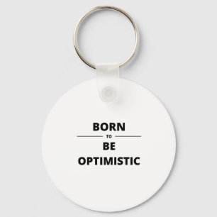 BORD ATT VARA OPTIMISTISK NYCKELRING