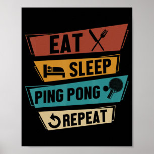 Bord Tennis Älskare Eat Ssov Ping Pong Repeat Poster