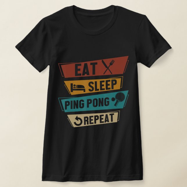 Bord Tennis Älskare Eat Ssov Ping Pong Repeat T Shirt (Laydown)