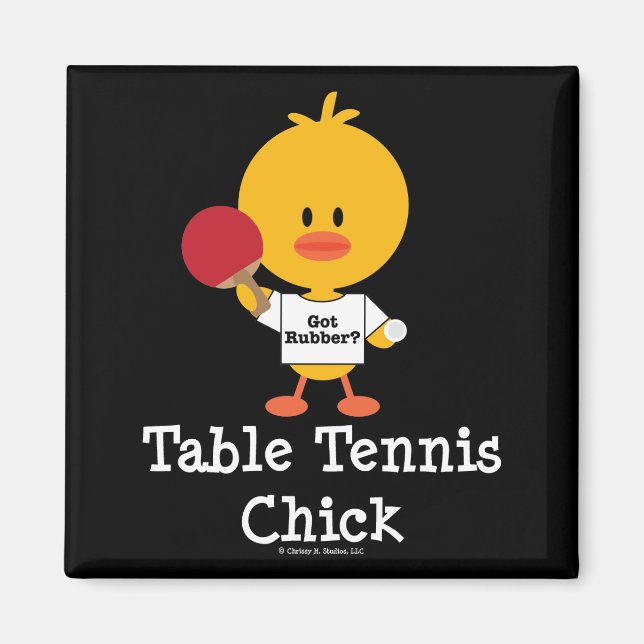 Bord Tennis Chick Magnet (Framsidan)