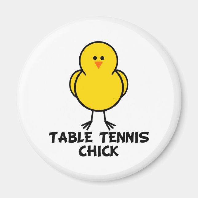 Bord Tennis Chick Magnet (Framsidan)