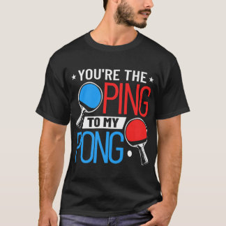 Bord tennis Clothing du är på väg till min pong T Shirt
