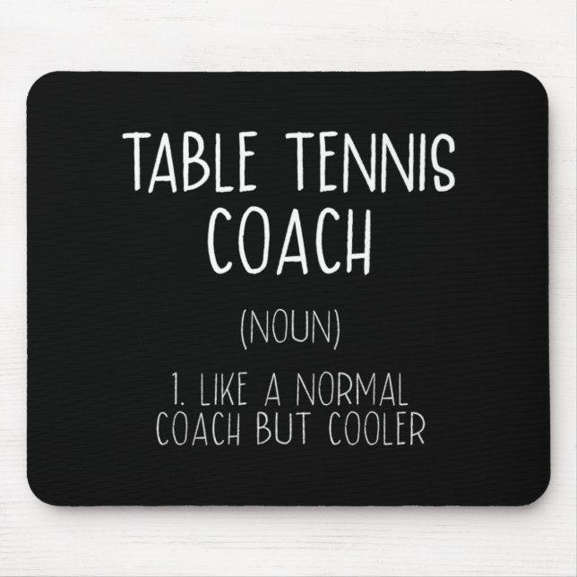 Bord Tennis Coach Definition Roligt Ping Pong Humo Musmatta (Framsidan)