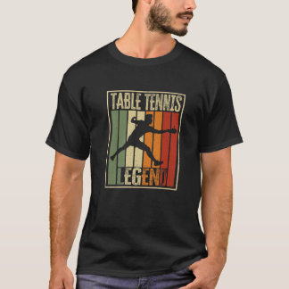 Bord tennis Legend. Funny Ping Pong Player-citat T Shirt