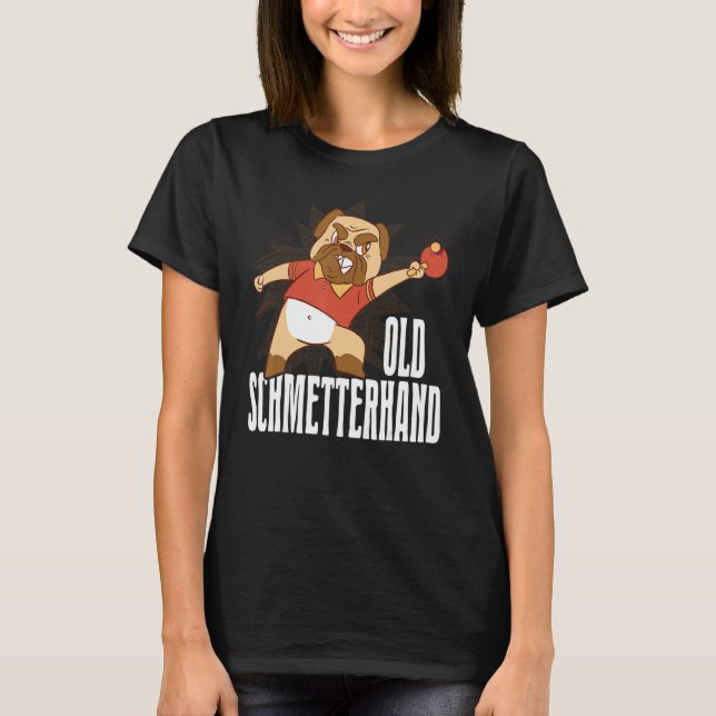 Bord Tennis Old Schmetterhand Pingpong Outfit Hund T Shirt (Framsida)