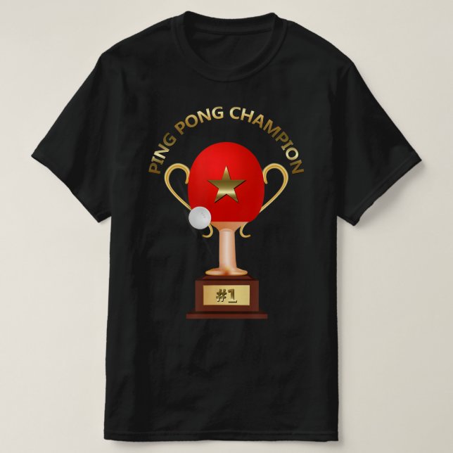 Bord Tennis Ping Pong Champion Trophy T Shirt (Design framsida)