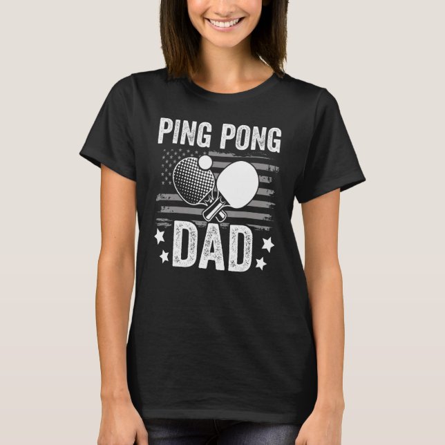 Bord tennis player far ping pong pappa bord te  t shirt (Framsida)