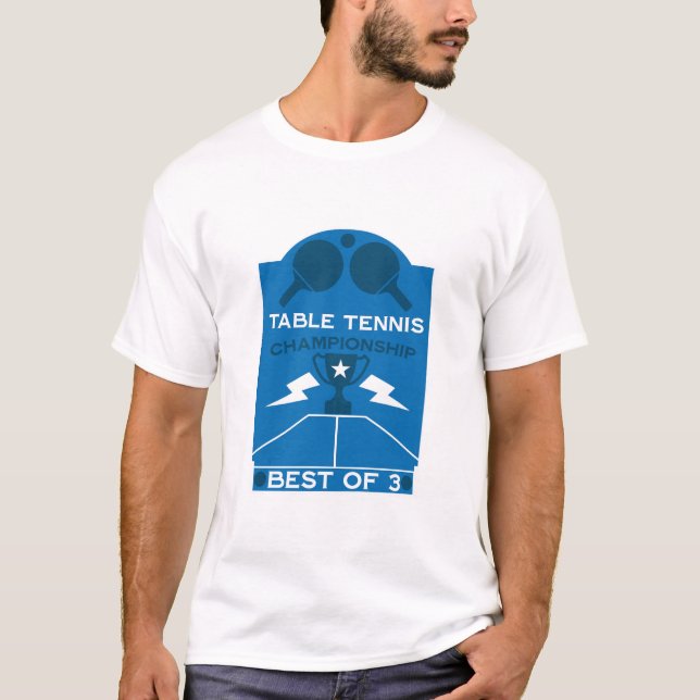 Bord Tennis Tournament T Shirt (Framsida)