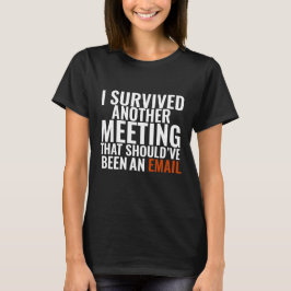 "Borde Ha Blivit Ett E-postmeddelande" - Rolig Kon T Shirt