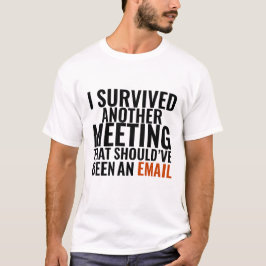 "Borde Ha Blivit Ett E-postmeddelande" - Roligt Ko T Shirt