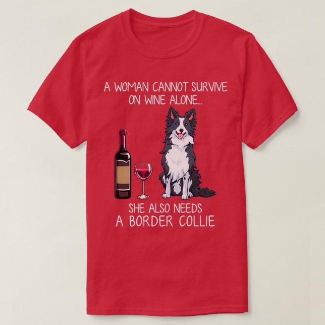 Border Collie and wine Funny dog  T Shirt (Design framsida)