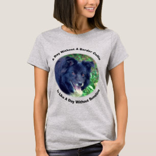 Border Collie Dag Utan Solsken T Shirt
