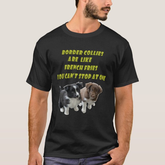 Border Collie  French Fries T Shirt (Framsida)