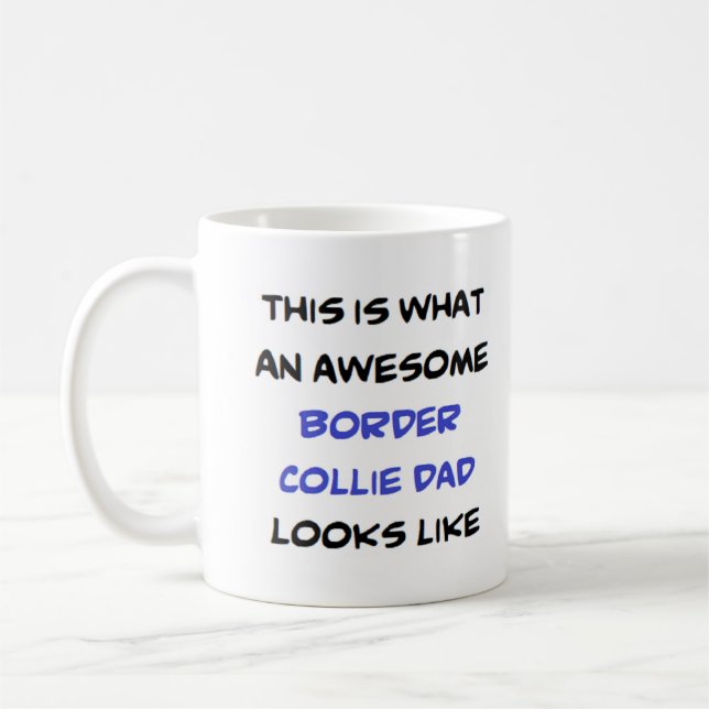 border collie pappa, fantastisk kaffemugg (Vänster)