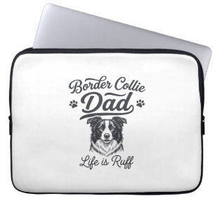 Border Collie Pappa Livet Är Rått Tröja Desig Laptop Fodral
