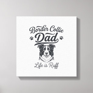 Border Collie Pappa Livet Är Rått Vintage T-Shirt Canvastryck