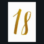 Bordsnummer - Avslappnad Penselskripttypografi -18<br><div class="desc">Bordsnummer 18: Det här avslappnad-bordsnumret för penselskriptet är angivet i en faux guld-folie. VIKTIGT: Det utseende på folie som visas är en tryckt effekt. Det är ingen riktig folie. Om du inte vill ha den här effekten kan du ta bort den på följande sätt: 1) Klicka på "Anpassa ytterligare". 2)...</div>