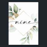 Bordsnumren Nine i Watercolor Greenery och Guld Ni Bordsnummer<br><div class="desc">Den här bordsnumret har en elegant arrangemang av eukalyptus grey och ett minimalt typsnitt. Klicka på knappen "Klicka för att anpassa ytterligare" för att redigera skriptordalydelsen färg och färg i bakgrunden. Se hela samlingen för mer matchande objekt!</div>