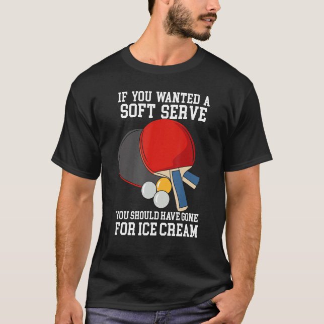 Bordtennisdesign för pingisspelare - önskas  t shirt (Framsida)