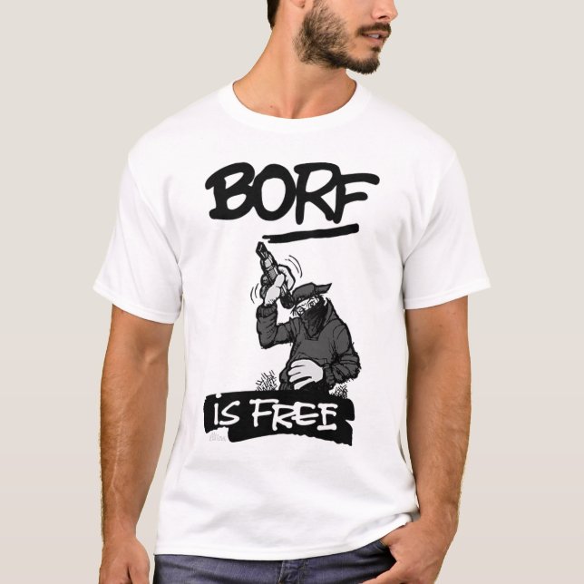 BORF ÄR FRI T-SHIRT (Framsida)