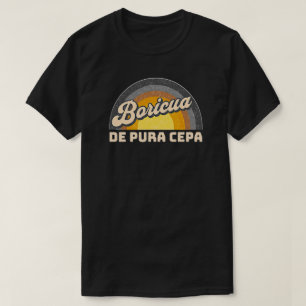 Boricua De Pura Cepa T Shirt