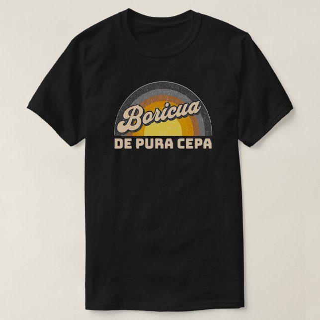 Boricua De Pura Cepa T Shirt (Design framsida)